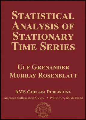 Ulf Grenander, Murray Rosenblatt - Statistical Analysis of Stationary Time Series, Inbunden