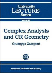 bokomslag Complex Analysis and CR Geometry