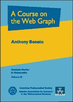 bokomslag A Course on the Web Graph