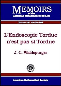 bokomslag L'Endoscopie Tordue n'est pas si Tordue