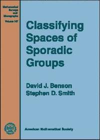 bokomslag Classifying Spaces of Sporadic Groups