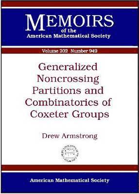 Generalized Noncrossing Partitions and Combinatorics of Coxeter Groups 1