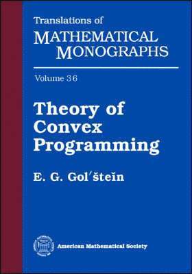 bokomslag Theory of Convex Programming