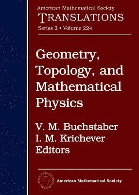 Geometry, Topology, and Mathematical Physics, Inbunden