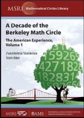 Zvezdelina Stankova, Tom Rike - Decade of the Berkeley Math Circle, Häftad
