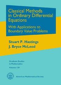 bokomslag Classical Methods in Ordinary Differential Equations