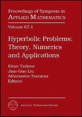 Hyperbolic Problems, Part 1; Plenary and Invited Talks 1