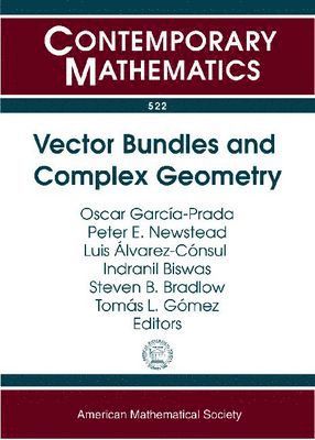 bokomslag Vector Bundles and Complex Geometry