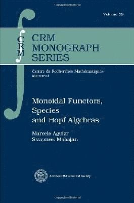 bokomslag Monoidal Functors, Species and Hopf Algebras