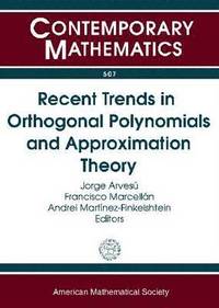 bokomslag Recent Trends in Orthogonal Polynomials and Approximation Theory