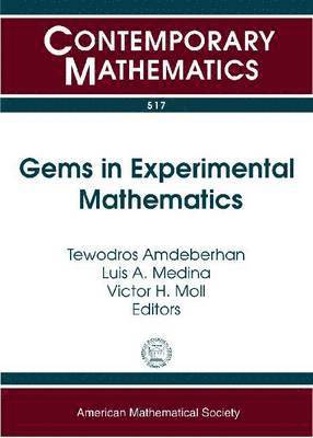 Gary McGuire, Gary Mullen, Daniel Panario, Igor Shparlinski - Gems in Experimental Mathematics, Häftad