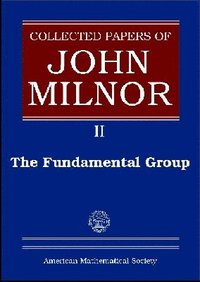 bokomslag Collected Papers of John Milnor, Volume II