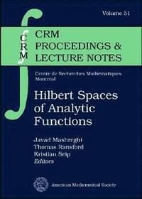 bokomslag Hilbert Spaces of Analytic Functions