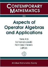 bokomslag Aspects of Operator Algebras and Applications