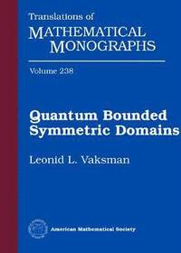bokomslag Quantum Bounded Symmetric Domains