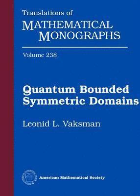 bokomslag Quantum Bounded Symmetric Domains