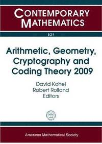 bokomslag Arithmetic, Geometry, Cryptography and Coding Theory 2009