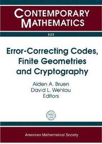 bokomslag Error-Correcting Codes, Finite Geometries and Cryptography