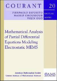 bokomslag Mathematical Analysis of Partial Differential Equations Modelling Electrostatic MEMS