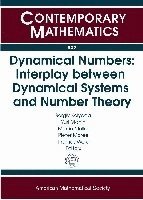 bokomslag Dynamical Numbers: Interplay between Dynamical Systems and Number Theory