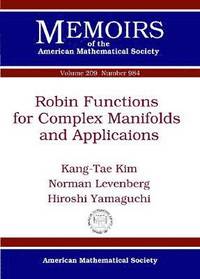 bokomslag Robin Functions for Complex Manifolds and Applications