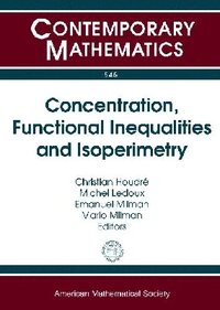 bokomslag Concentration, Functional Inequalities and Isoperimetry