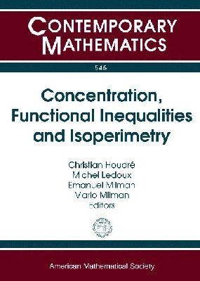 bokomslag Concentration, Functional Inequalities and Isoperimetry