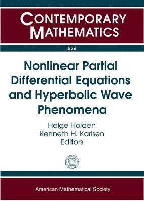 bokomslag Nonlinear Partial Differential Equations and Hyperbolic Wave Phenomena