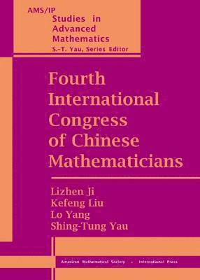 bokomslag Fourth International Congress of Chinese Mathematicians