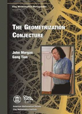 bokomslag The Geometrization Conjecture