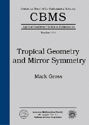 Mark Gross - Tropical Geometry and Mirror Symmetry, Häftad