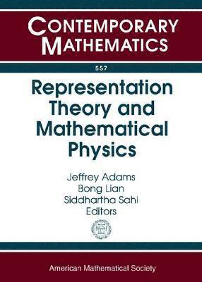 Representation Theory and Mathematical Physics 1