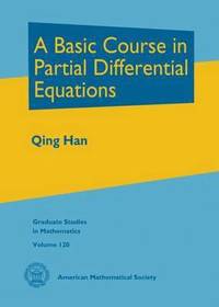 bokomslag A Basic Course in Partial Differential Equations