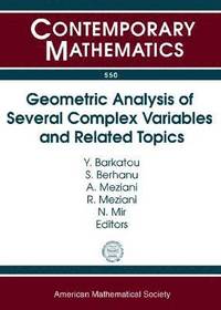 bokomslag Geometric Analysis of Several Complex Variables and Related Topics