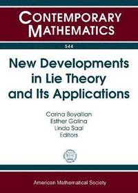 bokomslag New Developments in Lie Theory and Its Applications