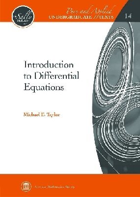 Michael E. Taylor - Introduction to Differential Equations, Inbunden
