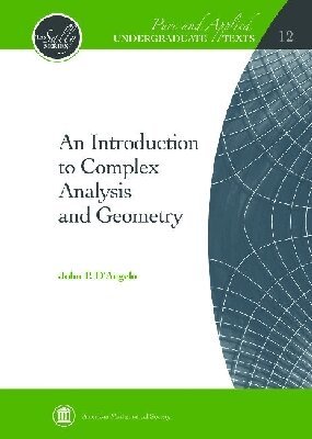 John P. D'Angelo - Introduction to Complex Analysis and Geometry, Inbunden
