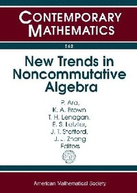 bokomslag New Trends in Noncommutative Algebra