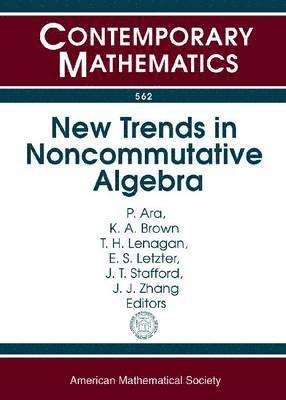 bokomslag New Trends in Noncommutative Algebra