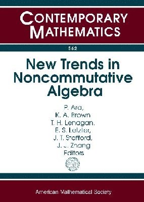 bokomslag New Trends in Noncommutative Algebra