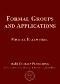 bokomslag Formal Groups and Applications