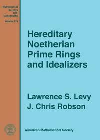 bokomslag Hereditary Noetherian Prime Rings and Idealizers