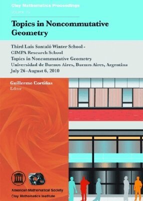Guillermo Cortinas - Topics in Noncommutative Geometry, Häftad