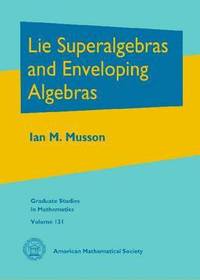 bokomslag Lie Superalgebras and Enveloping Algebras