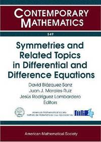 bokomslag Symmetries and Related Topics in Differential and Difference Equations