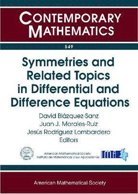 bokomslag Symmetries and Related Topics in Differential and Difference Equations
