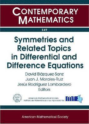 bokomslag Symmetries and Related Topics in Differential and Difference Equations