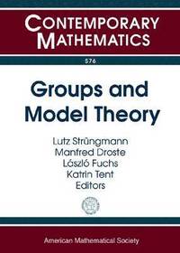bokomslag Groups and Model Theory