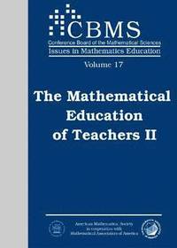 bokomslag The Mathematical Education of Teachers II
