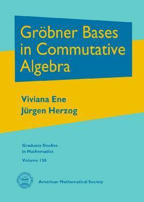 bokomslag Grobner Bases in Commutative Algebra